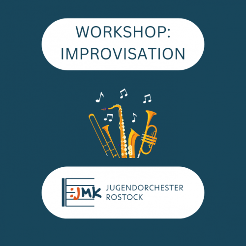 Neues Lernen im JMK Workshop Improvisation